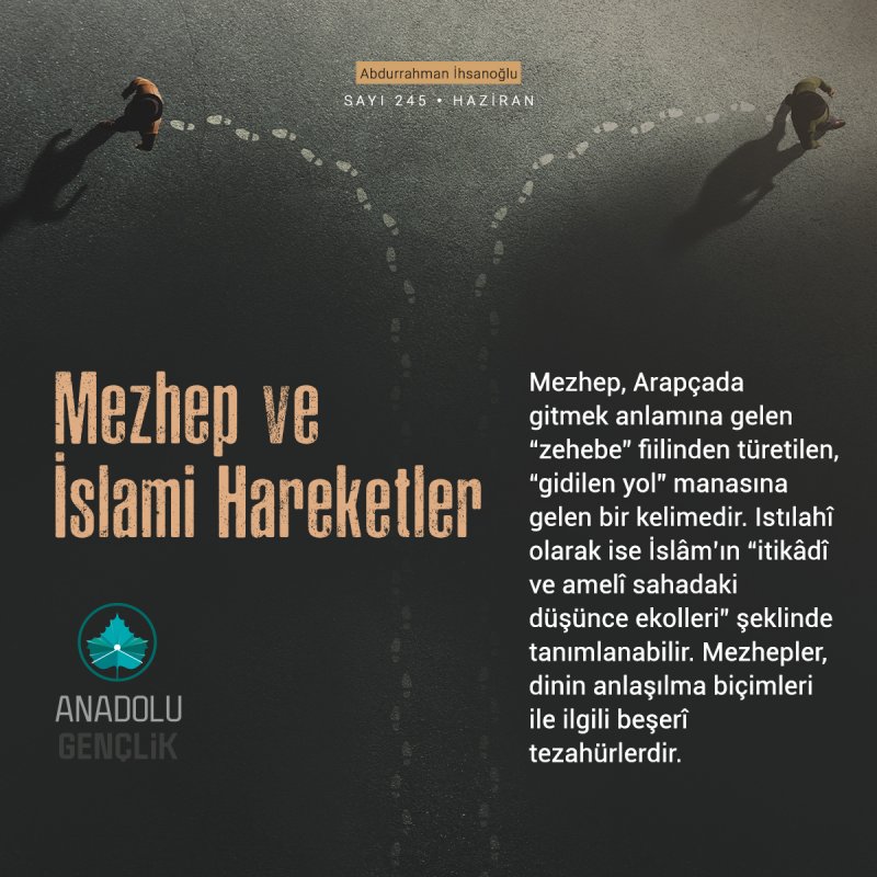 mezhep ve islami hareketler anadolu genclik dergisi